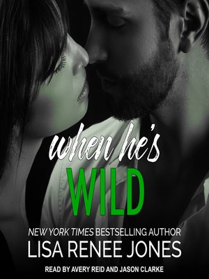 When He's Wild - Audiobook